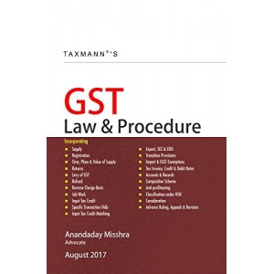 Taxmann's GST Law & Procedure by Anandaday Misshra